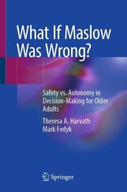 What If Maslow Was Wrong? (Original PDF from Publisher)