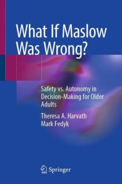 What If Maslow Was Wrong? (EPUB)