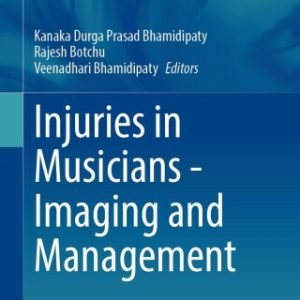 Injuries in Musicians – Imaging and Management (EPUB)