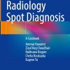 Head and Neck Radiology Spot Diagnosis: A Casebook (EPUB)