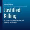 Justified Killing (Original PDF from Publisher)