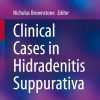 Clinical Cases in Hidradenitis Suppurativa (EPUB)