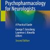 Clinical Psychopharmacology for Neurologists: A Practical Guide, 2nd Edition (Original PDF from Publisher)