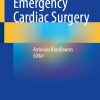 Emergency Cardiac Surgery (Original PDF from Publisher)