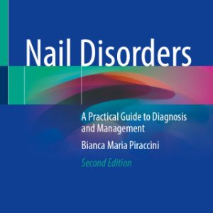 Nail Disorders, 2026th Edition (Original PDF from Publisher)