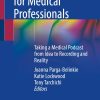 Podcasting for Medical Professionals: Taking a Medical Podcast from Idea to Recording and Reality (Original PDF from Publisher)