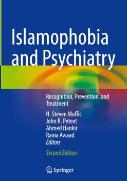 Islamophobia and Psychiatry: Recognition, Prevention, and Treatment, 2026th Edition (EPUB)