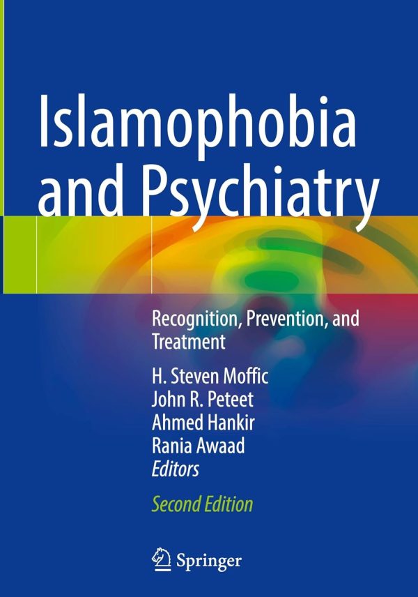 Islamophobia and Psychiatry: Recognition, Prevention, and Treatment, 2026th Edition (EPUB)