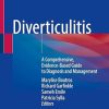 Diverticulitis: A Comprehensive, Evidence-Based Guide to Diagnosis and Management (Medicine) (EPUB)