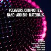 Polymers, Composites, Nano- and Bio- Materials (Original PDF from Publisher)