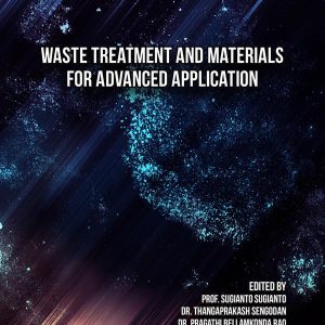Waste Treatment and Materials for Advanced Application (Original PDF from Publisher)