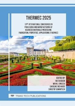 13th International Conference on Processing and Manufacturing of Advanced Materials Processing, Fabrication, Properties, Applications (THERMEC) (Original PDF from Publisher)