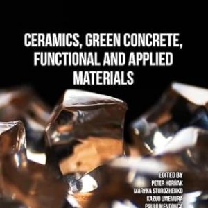 Ceramics, Green Concrete, Functional and Applied Materials (Original PDF from Publisher)