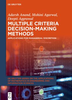 Multiple Criteria Decision-Making Methods: Applications for Managerial Discretion (EPUB)