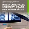 Interventionelle Schmerztherapie der Wirbelsäule (2nd ed.) (EPUB)