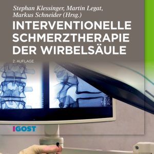 Interventionelle Schmerztherapie der Wirbelsäule (2nd ed.) (EPUB)
