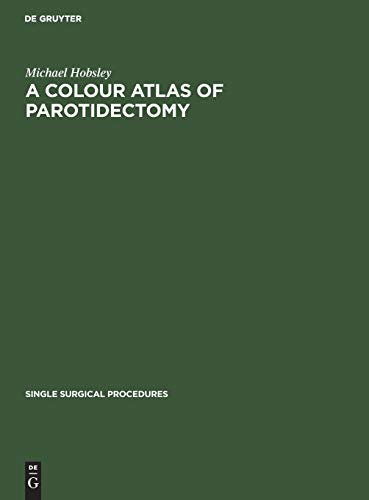 A Colour Atlas of Parotidectomy (Original PDF from Publisher)