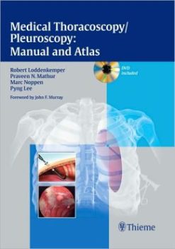 Medical Thoracoscopy/Pleuroscopy: Manual and Atlas
