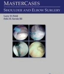 MasterCases: Shoulder and Elbow Surgery