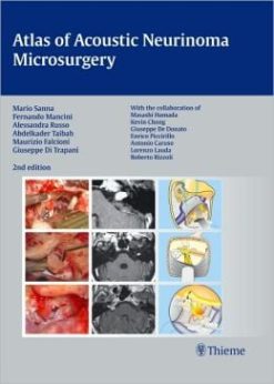 Atlas of Acoustic Neurinoma Microsurgery, 2nd Edition