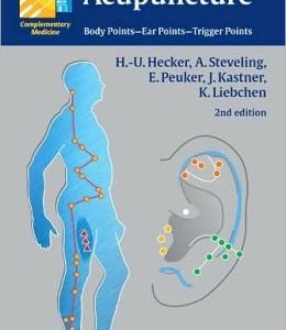 Color Atlas of Acupuncture: Body Points – Ear Points – Trigger Points, 2nd Edition