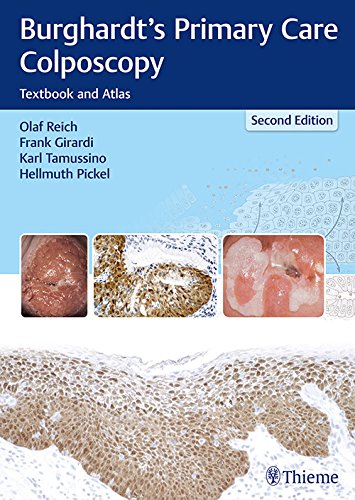 Burghardt’s Primary Care Colposcopy: Textbook and Atlas, 2nd Edition (EPUB)