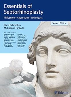 Essentials of Septorhinoplasty: Philosophy, Approaches, Techniques, 2nd Edition (EPUB)