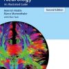Fundamentals of Neurology: An Illustrated Guide, 2nd Edition (PDF)