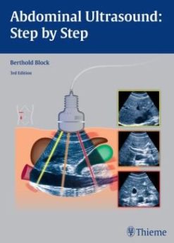 Abdominal Ultrasound: Step by Step, 3rd Edition (ORIGINAL PDF from Publisher)