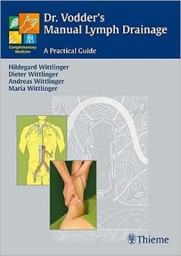 Dr. Vodder’s Manual Lymph Drainage: A Practical Guide (ORIGINAL PDF from Publisher)