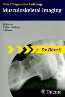 Musculoskeletal Imaging (Direct Diagnosis in Radiology)
