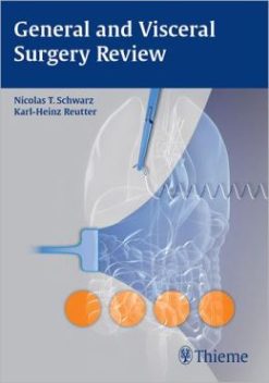 General and Visceral Surgery Review (ORIGINAL PDF from Publisher)