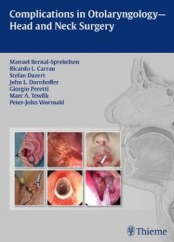 Complications in Otolaryngology-Head and Neck Surgery (ORIGINAL PDF from Publisher)