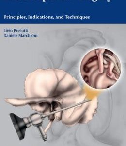 Endoscopic Ear Surgery: Principles, Indications, and Techniques (ORIGINAL PDF from Publisher)