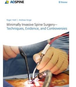 Minimally Invasive Spine Surgery: Techniques, Evidence, and Controversies (Original PDF from Publisher)
