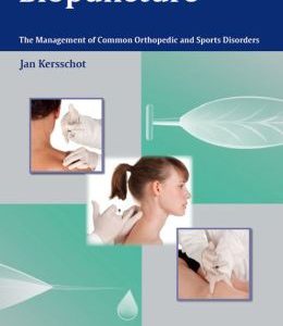 Biopuncture: The Management of Common Orthopedic and Sports Disorders