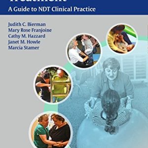 Neuro-Developmental Treatment: A Guide to NDT Clinical Practice (PDF)