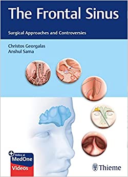 The Frontal Sinus: Surgical Approaches and Controversies (EPUB)