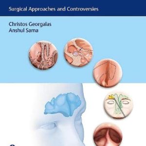 The Frontal Sinus: Surgical Approaches and Controversies (Original PDF from Publisher+Videos)