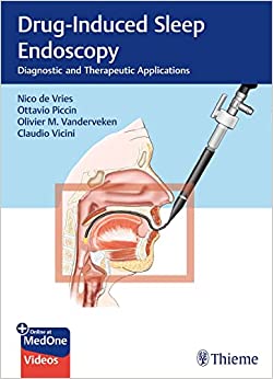 Drug-Induced Sleep Endoscopy: Diagnostic and Therapeutic Applications (EPUB)