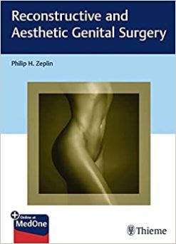 Reconstructive and Aesthetic Genital Surgery (EPUB)
