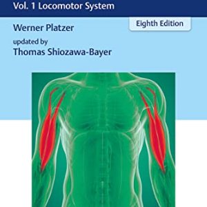Color Atlas of Human Anatomy: Vol. 1 Locomotor System, 8th edition (Original PDF from Publisher)