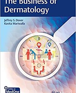 The Business of Dermatology (EPUB)