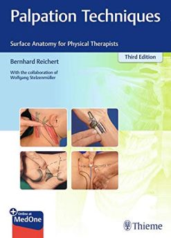 Palpation Techniques: Surface Anatomy for Physical Therapists, 3rd Edition (Original PDF from Publisher)
