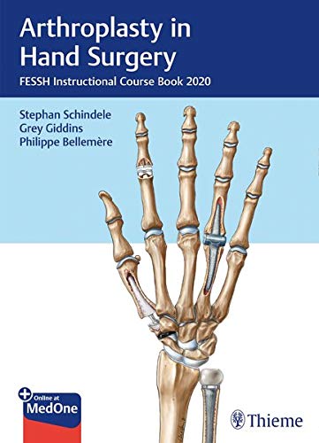 Arthroplasty in Hand Surgery: Fessh Instructional Course Book 2020 (Original PDF from Publisher)