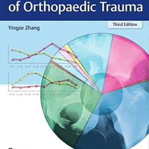 Clinical Epidemiology of Orthopaedic Trauma, 3ed (Original PDF from Publisher)
