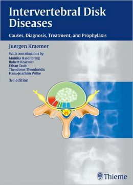 Intervertebral Disk Diseases: Causes, Diagnosis, Treatment and Prophylaxis, 3rd Edition (Original PDF from Publisher)