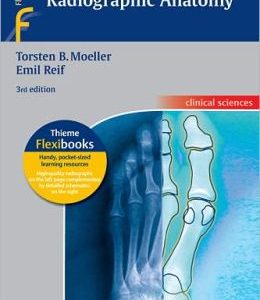 Pocket Atlas of Radiographic Anatomy, 3rd Edition (ORIGINAL PDF from Publisher)