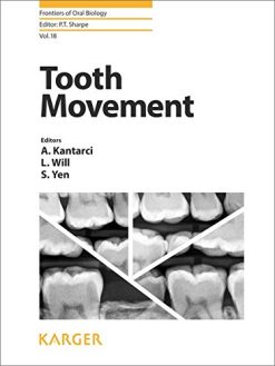 Tooth Movement (Frontiers of Oral Biology, Vol. 18) (PDF)