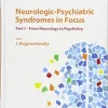 Neurologic-psychiatric Syndromes in Focus: From Neurology to Psychiatry (Frontiers of Neurology and Neuroscience) (EPUB)